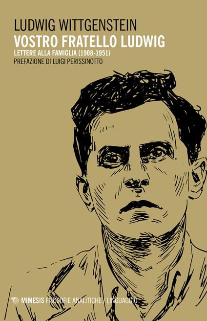 Vostro fratello Ludwig. Lettere alla famiglia (1908-1951) - Ludwig Wittgenstein - copertina