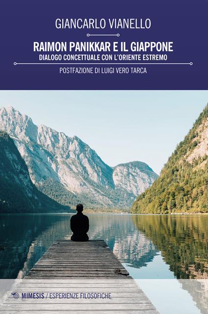 Raimon Panikkar e il Giappone. Dialogo concettuale con l'Oriente estremo - Giancarlo Vianello - copertina