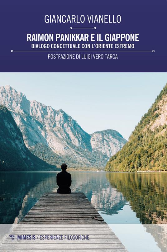 Raimon Panikkar e il Giappone. Dialogo concettuale con l'Oriente estremo - Giancarlo Vianello - copertina