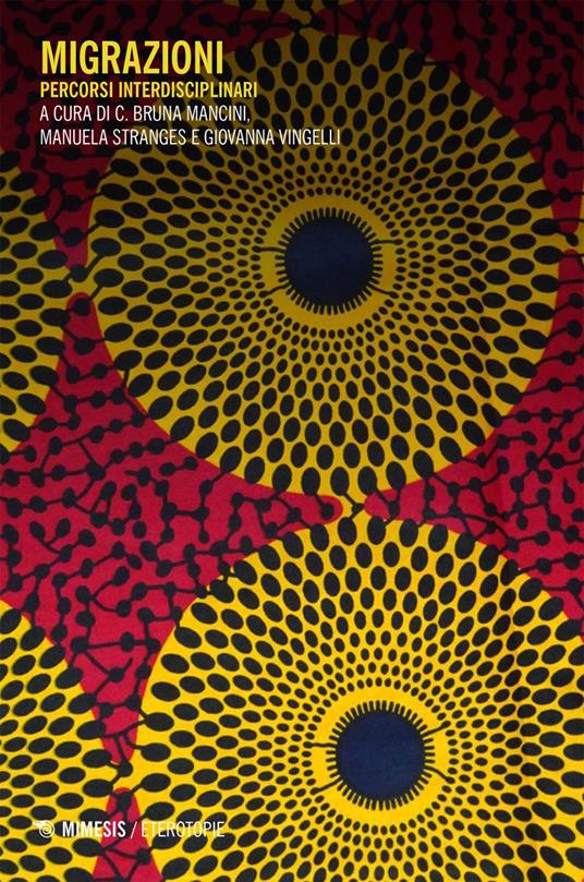 Migrazioni. Percorsi interdisciplinari - Bruna C. Mancini,Manuela Stranges,Giovanna Vingelli - ebook