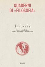 Distanza. Quaderni di «Filosofia»