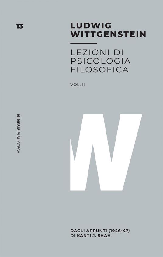 Lezioni di psicologia filosofica. Vol. 2 - Ludwig Wittgenstein - ebook