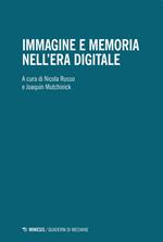 Immagine e memoria nell'era digitale