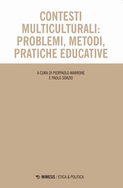 Contesti multiculturali: problemi, metodi, pratiche educative - copertina