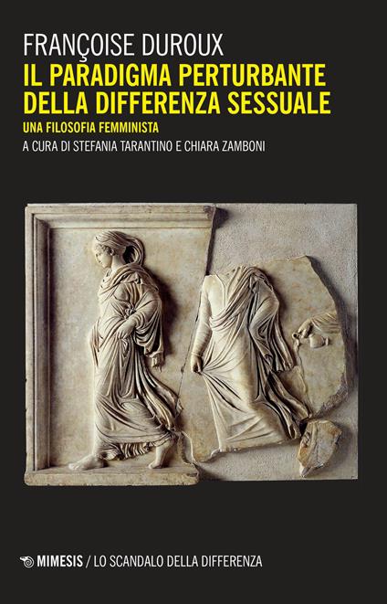 Il paradigma perturbante della differenza sessuale. Una filosofia femminista - Françoise Duroux - copertina