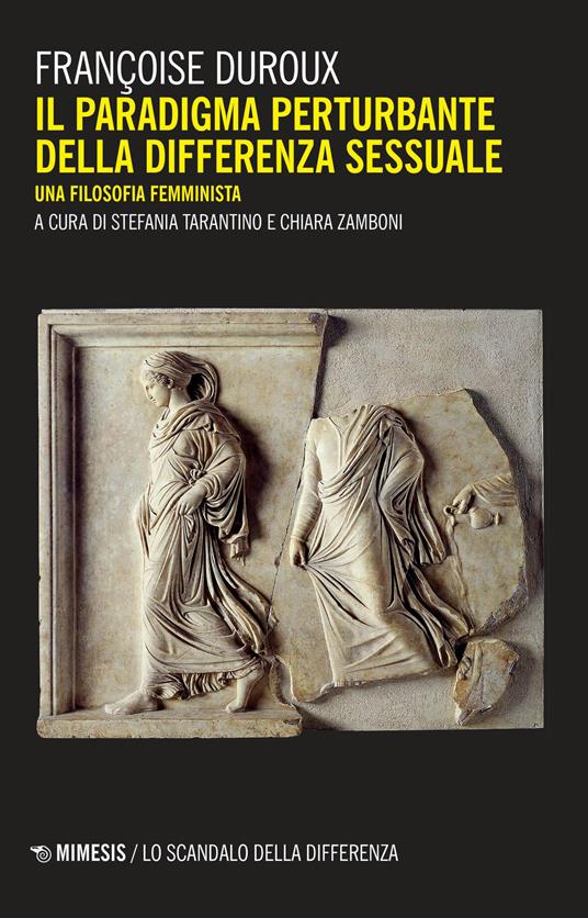 Il paradigma perturbante della differenza sessuale. Una filosofia femminista - Françoise Duroux - copertina