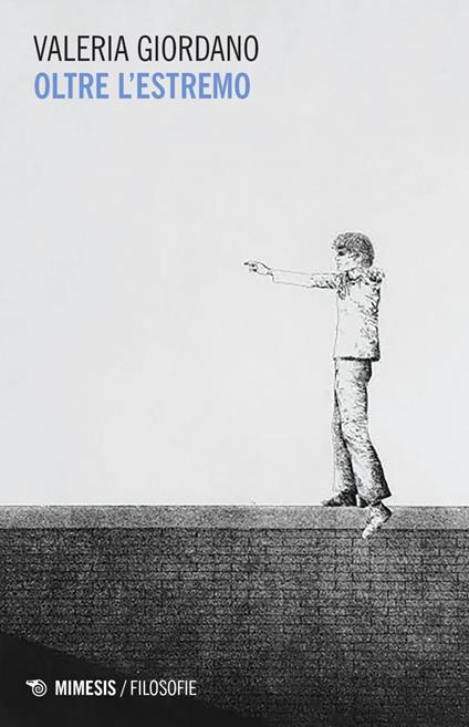 Oltre l'estremo - Valeria Giordano - ebook