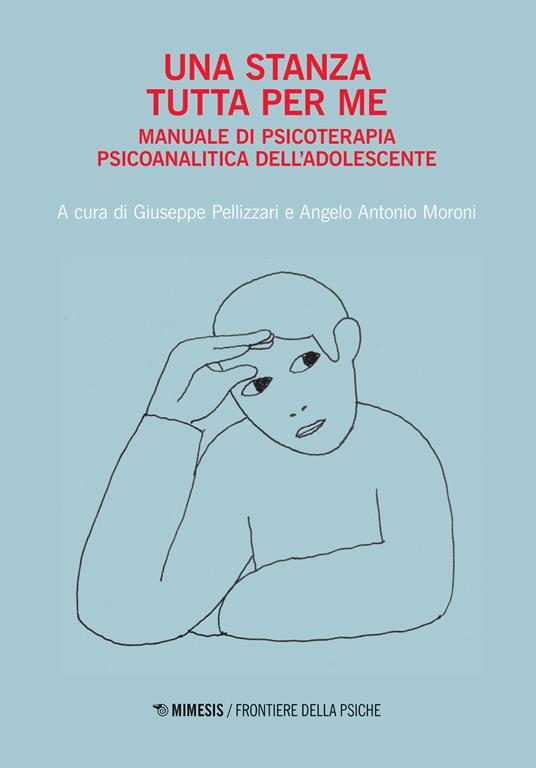 Una stanza tutta per me. Manuale di psicoterapia psicoanalitica dell'adolescente - copertina