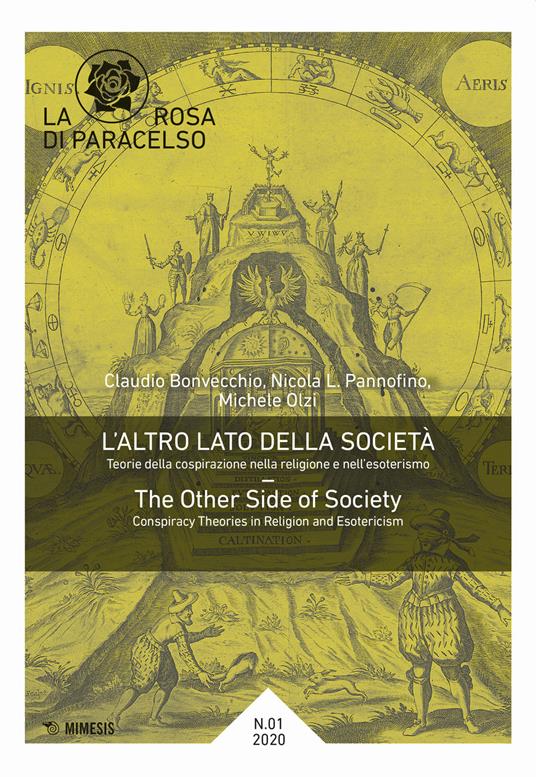 La rosa di Paracelso (2020). Vol. 1: L' altro lato della società-The other side of society - Claudio Bonvecchio,Nicola Pannofino,Michele Olzi - copertina