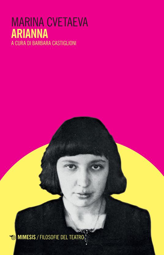 Arianna. Testo russo a fronte - Marina Cvetaeva - copertina