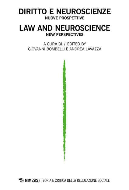 Teoria e critica della regolazione sociale (2021). Vol. 1: Diritto e neuroscienze. Nuove prospettive-Law and neuroscience. New perspectives - copertina