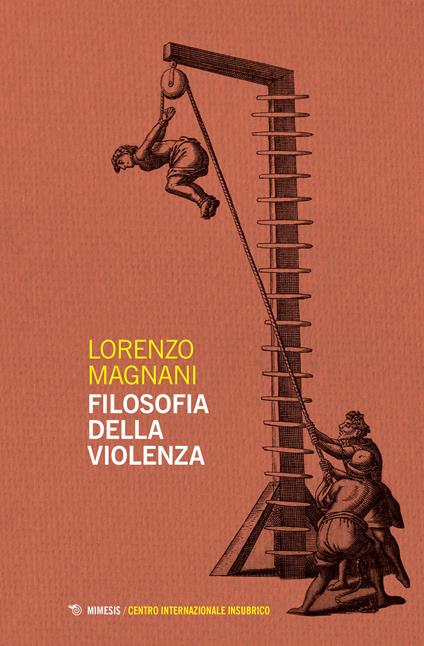 Filosofia della violenza - Lorenzo Magnani - copertina