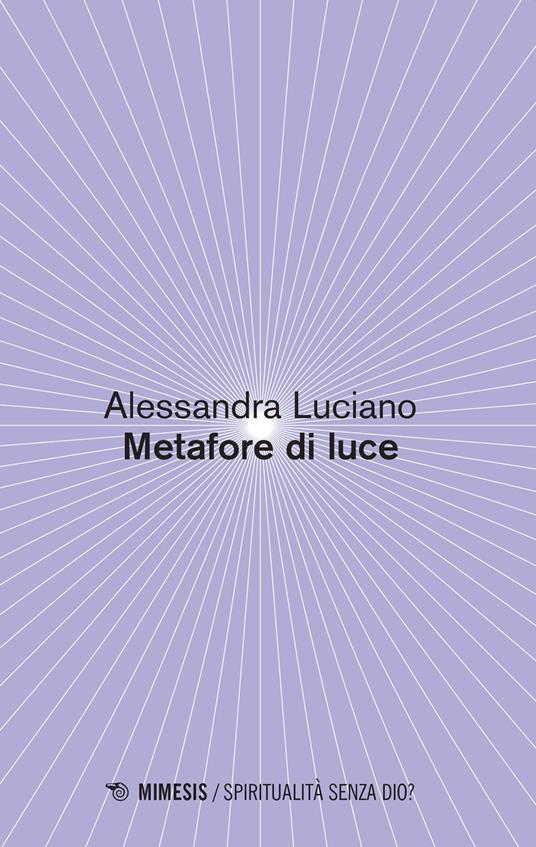 Metafore di luce - Alessandra Luciano - copertina