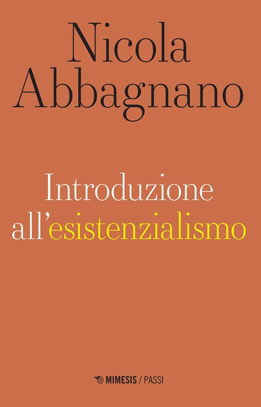 Introduzione all'esistenzialismo - Nicola Abbagnano - copertina