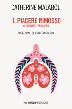 Il piacere rimosso. Clitoride e pensiero