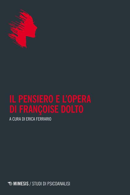 Il pensiero e l'opera di Françoise Dolto - copertina