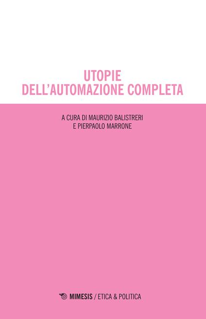 Utopie dell'automazione completa - copertina