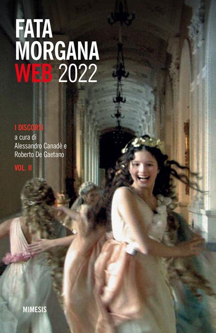 Fata Morgana Web (2022). Vol. 2: I discorsi - copertina