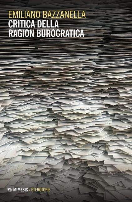 Critica della ragion burocratica - Emiliano Bazzanella - copertina
