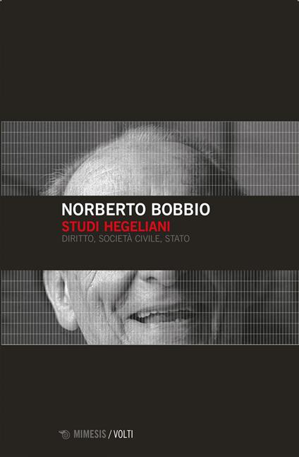 Studi hegeliani. Diritto, società civile, Stato - Norberto Bobbio - ebook