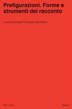 Prefigurazioni. Forme e strumenti del racconto