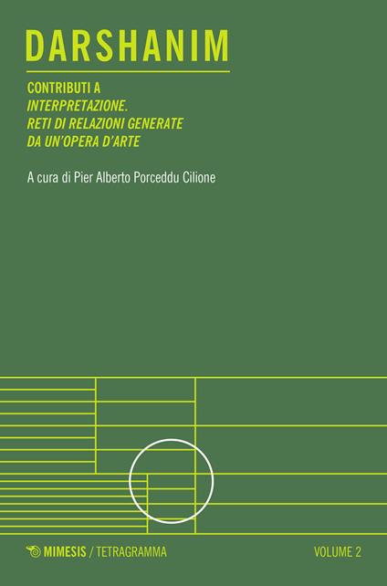 Darshanim. Contributi a «Interpretazione. Reti di relazioni generate da un'opera d'arte». Vol. 2 - copertina