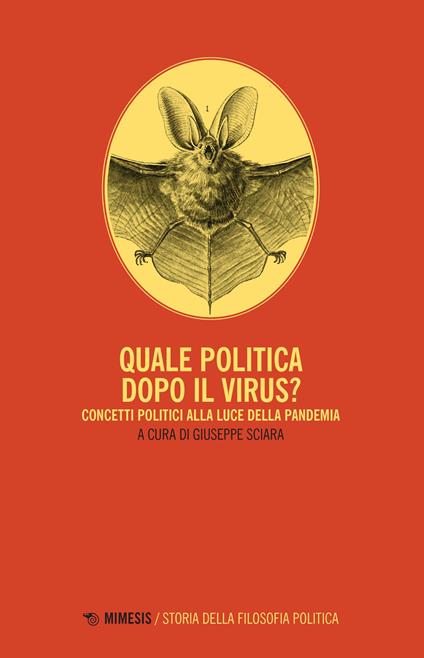 Quale politica dopo il virus? Concetti politici alla luce della pandemia - copertina
