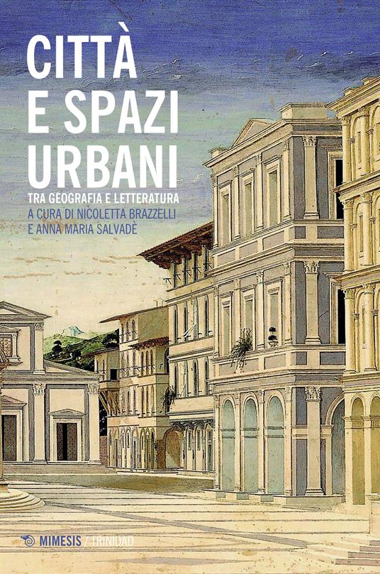 Città e paesaggi urbani. Tra geografia e letteratura - copertina