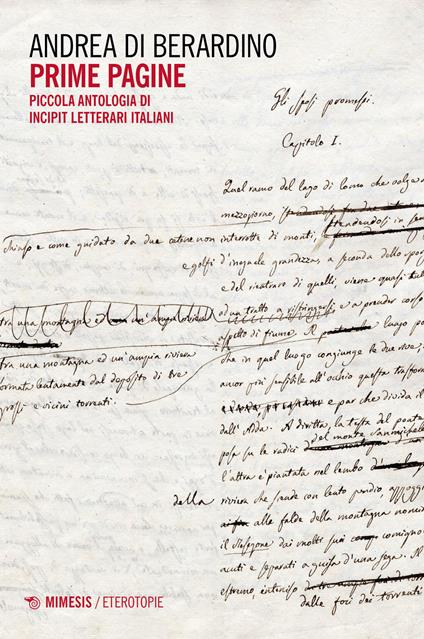 Prime pagine. Piccola antologia di incipit letterari - Andrea Di Berardino - copertina