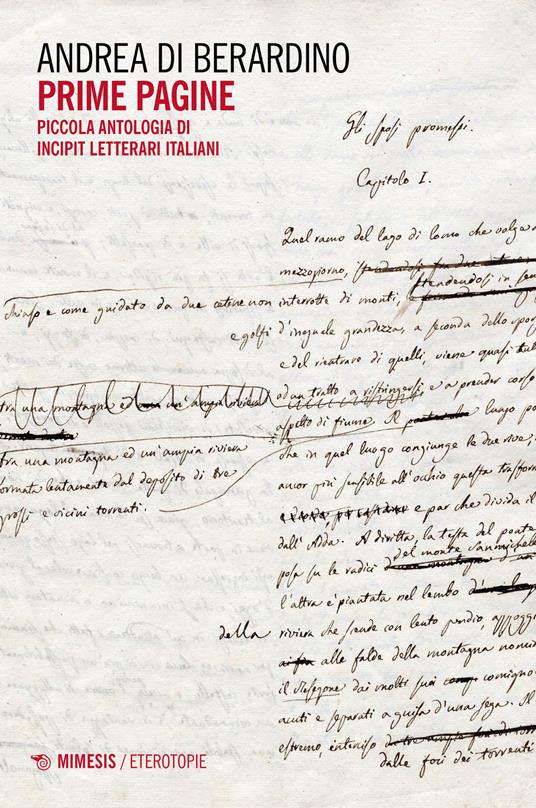 Prime pagine. Piccola antologia di incipit letterari - Andrea Di Berardino - copertina