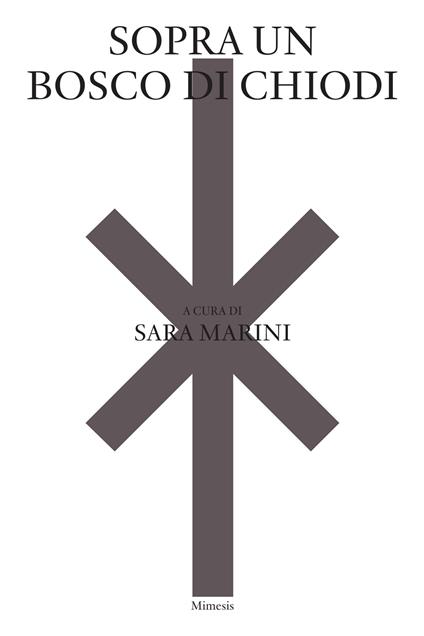 Sopra un bosco di chiodi - copertina