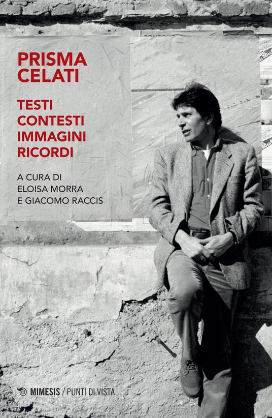 Prisma Celati. Testi, contesti, immagini, ricordi - copertina
