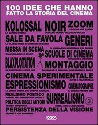 100 idee che hanno fatto la storia del cinema - David Parkinson - copertina