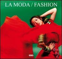 Moda-Fashion. Ediz. italiana, inglese, spagnola e tedesca - Emily Grassi - copertina