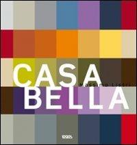 Casa bella. Ediz. italiana, inglese, spagnola e portoghese - copertina