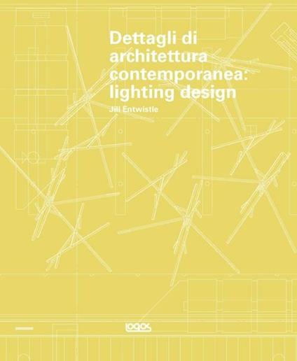 Dettagli di architettura contemporanea. Lighting design. Con CD-ROM - copertina