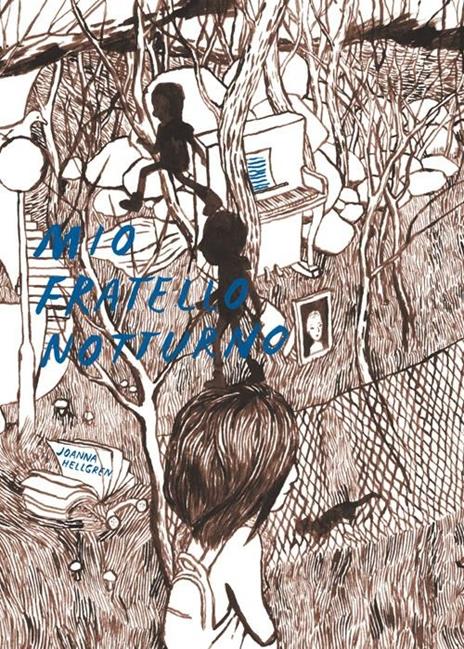 Mio fratello notturno. Ediz. illustrata - Johanna Hellgren - copertina