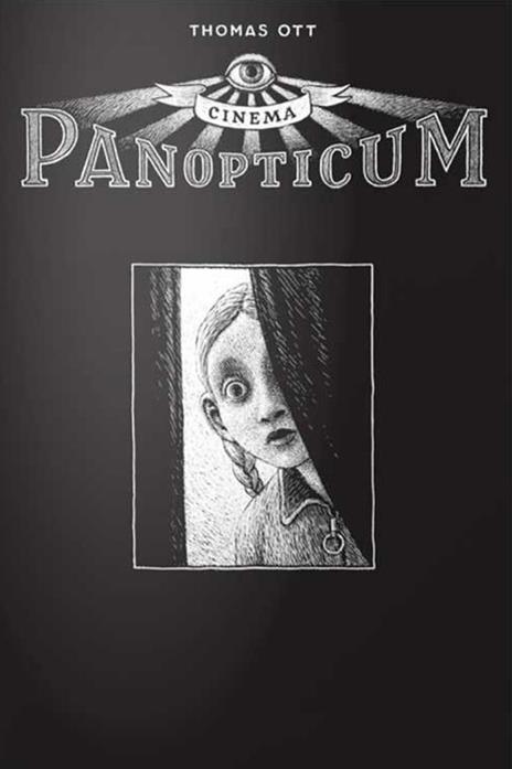 Cinema panopticum - Thomas Ott - copertina