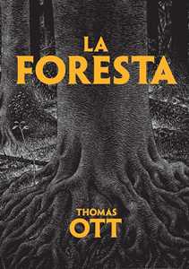 Libro La foresta Thomas Ott