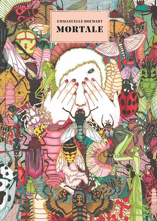 Mortale. Ediz. a colori - Emmanuelle Houdart - copertina