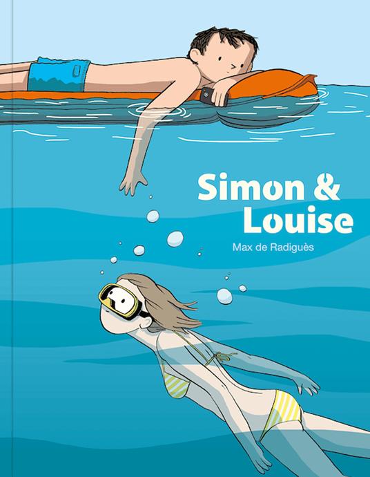 Simon & Louise - Max de Radiguès - copertina