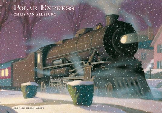 Polar Express. Ediz. a colori - Chris Van Allsburg - copertina