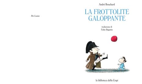 La frottolite galoppante - André Bouchard - 2