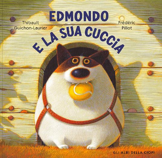 Edmondo e la sua cuccia - Thibault Guichon-Laurier - copertina
