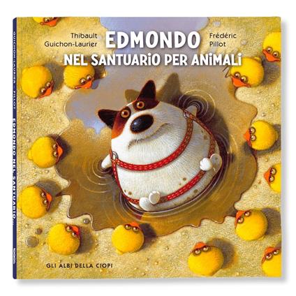 Edmondo nel santuario degli animali - Thibault Guichon-Laurier - copertina