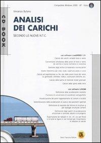 Libro Analisi dei carichi. Ediz. illustrata. Con CD-ROM Vincenzo Bufano