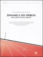 Dinamica dei terreni per le applicazioni sismiche