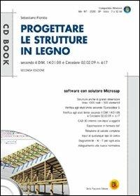 Progettare le strutture in legno. Con CD-ROM - Sebastiano Floridia - copertina