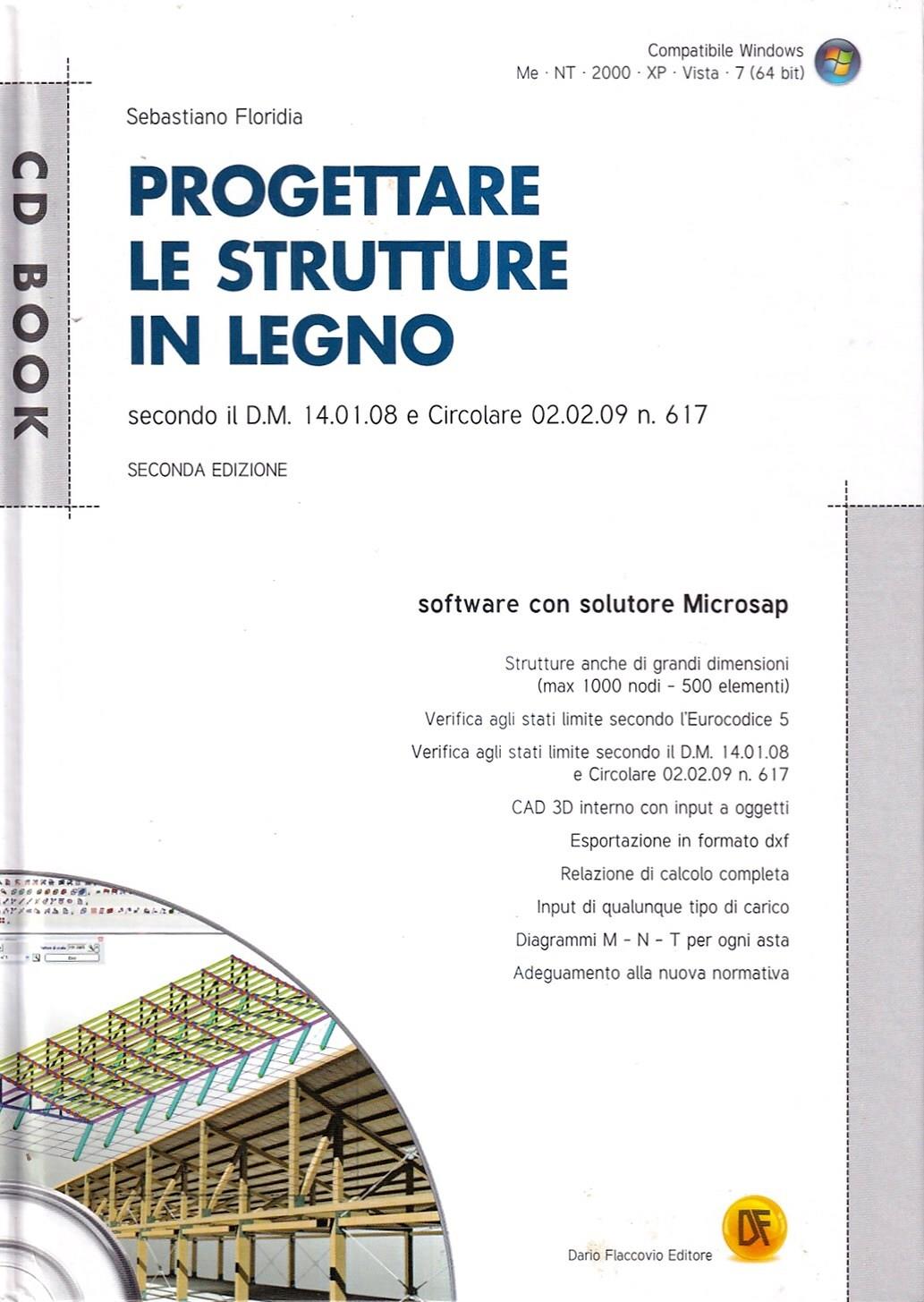 Progettare le strutture in legno. Con CD-ROM