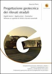 Progettazione geotecnica dei rilevati stradali - Maurizio Pierro - copertina